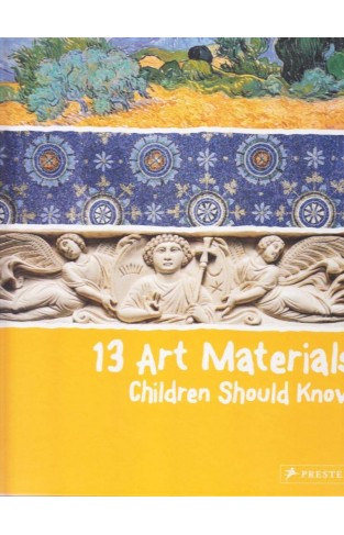 13 Art Materials Children Should Know